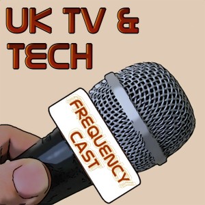 FrequencyCast UK TV & Tech
